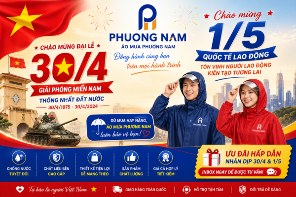 Áo mưa Phương Nam chào mừng đại lễ